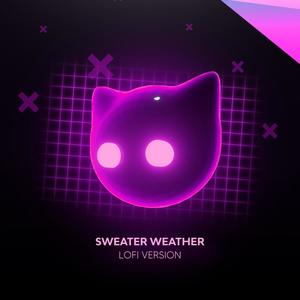 Sweater Weather - lofi version