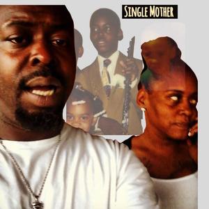 Single Mother (Explicit)