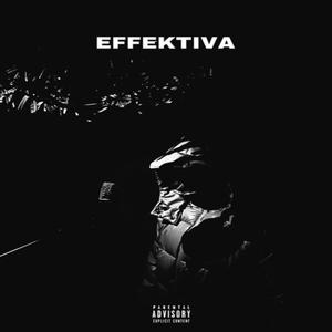 EFFEKTIVA (feat. Dimme & Asse) [Explicit]