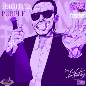 Slightly Purple (Explicit)