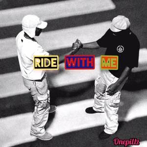 Ride With Me (Explicit)