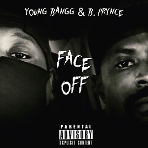 Face Off (Explicit)