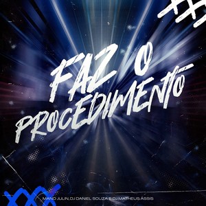 Faz o Procedimento (Explicit)