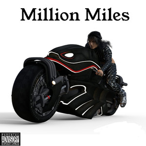 Million Miles (Explicit)