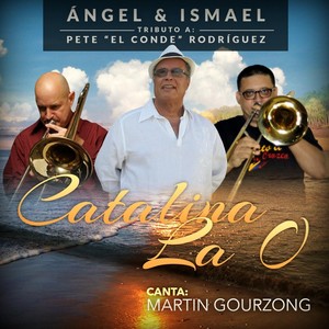 Catalina la O (Tributo a Pete el Conde Rodriguez) [feat. Martin Gourzong]