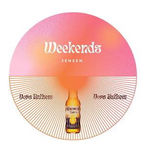 Weekends (Exclusive House Release)