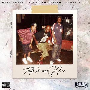 Talk to me Nice (feat. BenNY BLizZ & Marz Money) (Explicit)