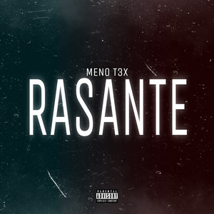 Rasante (Explicit)