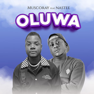 Oluwa (Explicit)