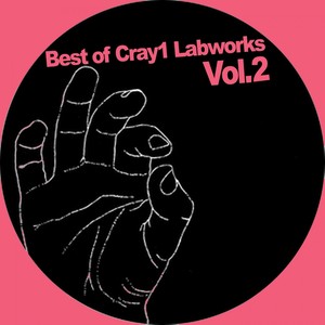 Best Of Cray1 Labworks Vol.2