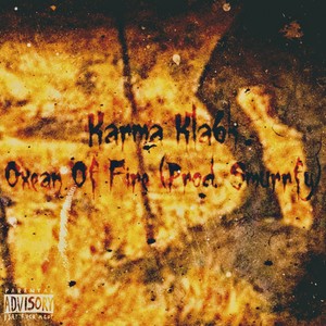 Oxean of Fire (Explicit)