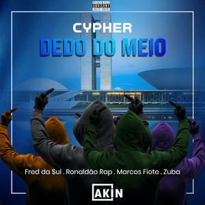 Dedo do Meio (Cypher) [Explicit]