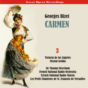 Bizet - Carmen (Los Angeles, Gedda, Beecham) [1958/59] , Volume 3