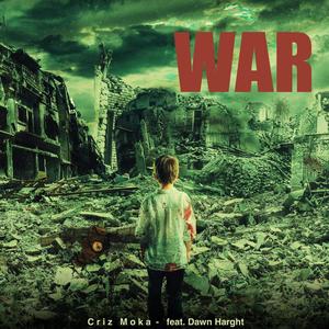 War (feat. Dawn Harght) [Explicit]