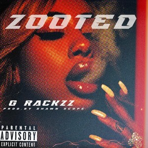 Zooted (Explicit)