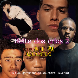 Noite dos crias (Explicit)