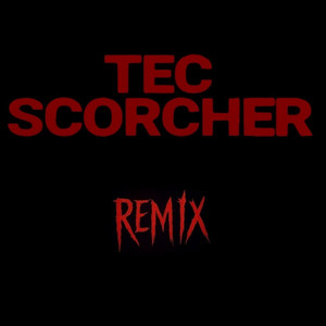 Tec (Remix|Explicit)