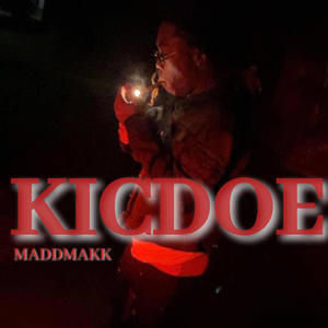 Kicdoe (Explicit)