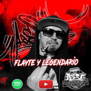 Flayte y Legendario (Explicit)