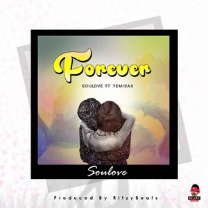 Forever (feat. Yemi Sax)