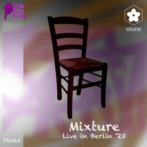 Mixture (Live In Berlin '23)