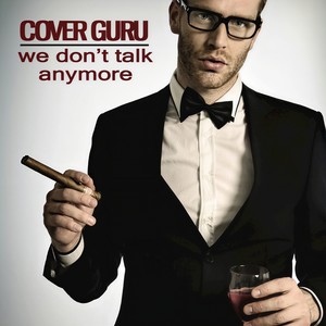 We Don't Talk Anymore (伴奏)