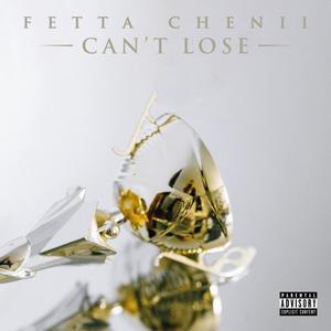 Can't Lose (Explicit)