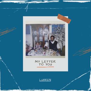 My Letter To You (Explicit)