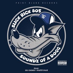 Soundz of a Dogg (feat. SSOL & Happy805) [Explicit]