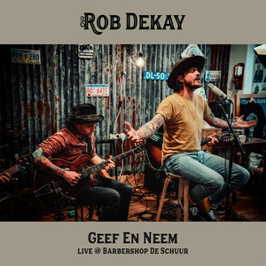 Geef En Neem (Live @ Barbershop De Schuur)