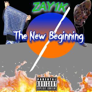 The New Beginning (Explicit)