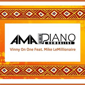 Amapiano Rumbalisé (feat. Vinny on One)