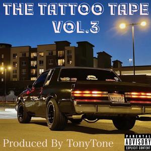 The Tattoo Tape Vol.3 (Explicit)