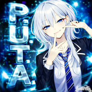 P.U.T.A (Super Slowed|Explicit)