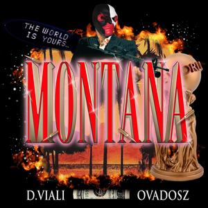 Montana (feat. Ovadosz) (Explicit)