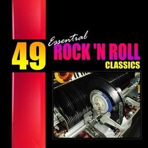 49 Essential Rock n Roll Classics