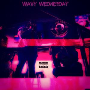 Wavy WedNe$day (feat. Frank Nitti 730) (Explicit)