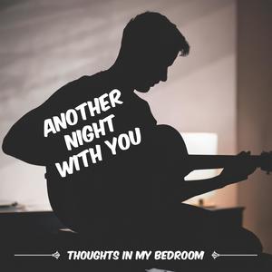 Another Night With You (Explicit)