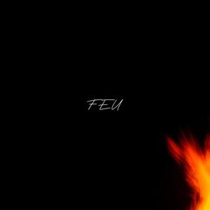 Feu (Explicit)