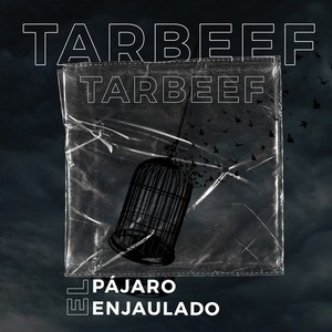 El Pájaro Enjaulado (Explicit)
