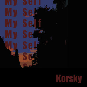 My Self (Explicit)