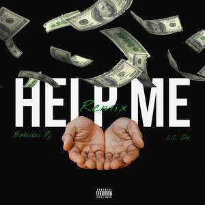 Help Me (feat. Babiiboi Rj) [Explicit]