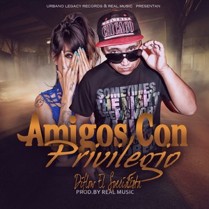 Amigos Con Privilegio - Single