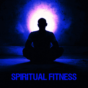 Spiritual Fitness