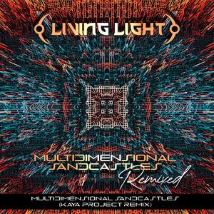 Multidimensional Sandcastles (feat. Simon Posford) (Kaya Project Remix)
