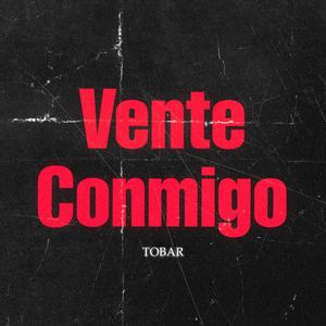 Vente Conmigo