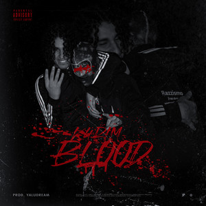 Blood (Explicit)