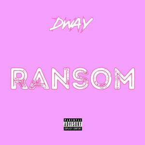Ransom (Explicit)