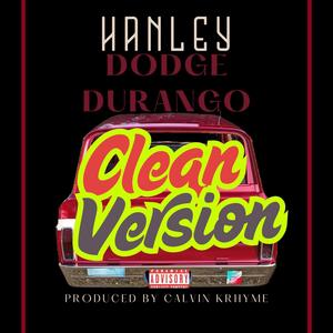 Dodge Durango (feat. Calvin KRhyme) (Radio Edit|Explicit)