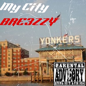 My City (Explicit)